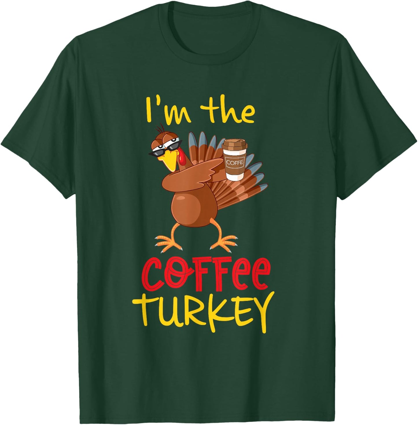 Coffee Turkey Matching Family Group Thanksgiving Party T-Shirt - T-Shirt | Forest