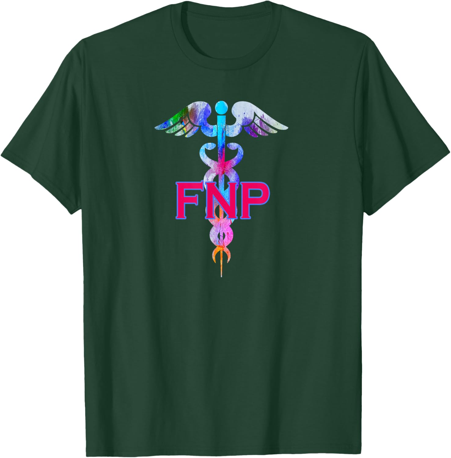 FNP Family Nurse Practitioner Caduceus Gifts T-Shirt - T-Shirt | Forest