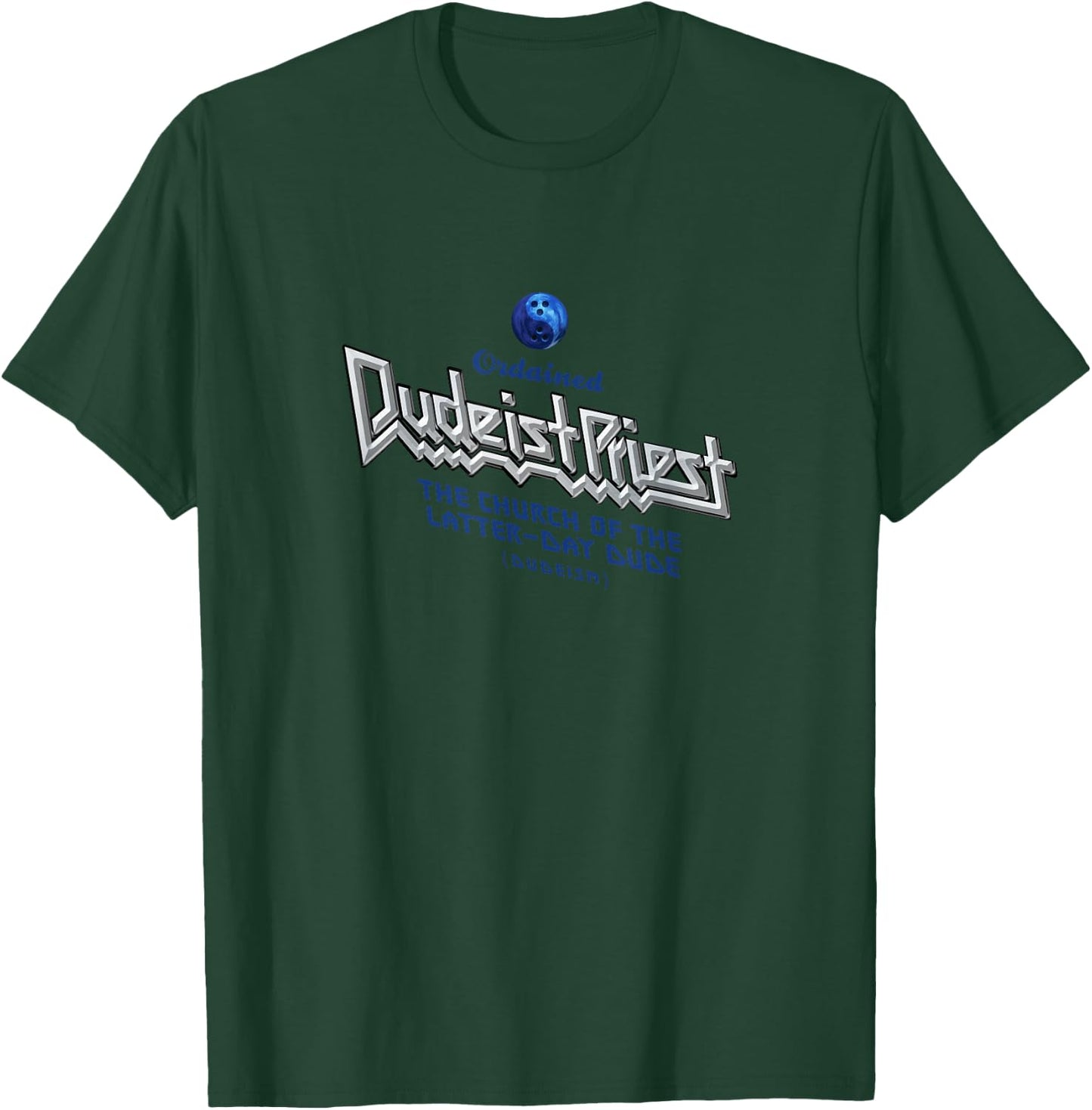 Dudeist Priest Shirt T-Shirt - T-Shirt | Forest