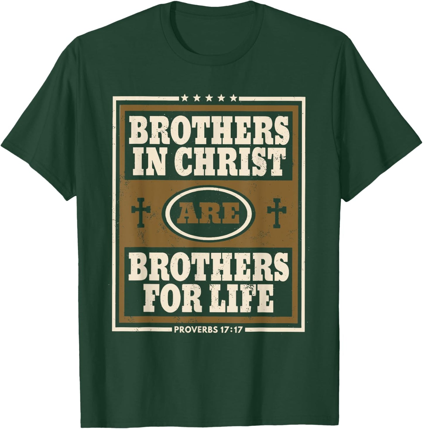 Brothers in Christ Christian T-Shirt - T-Shirt | Forest