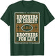 Brothers in Christ Christian T-Shirt - T-Shirt | Forest