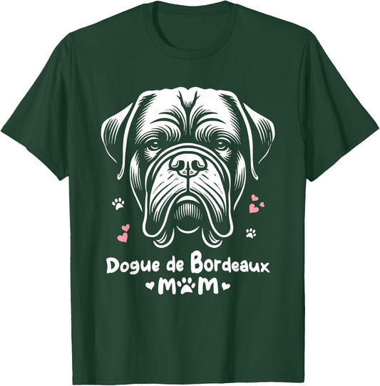 Dogue De Bordeaux Mom Mastiff Bordeauxdog T-Shirt - T-Shirt | Forest