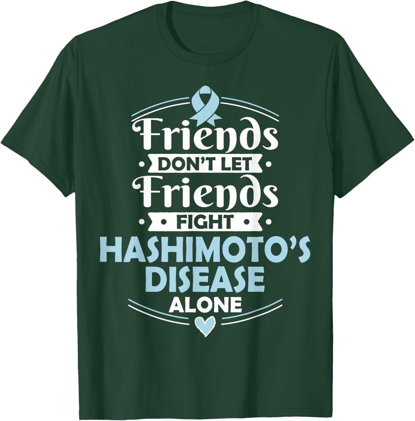 Light Blue Ribbon Hashimoto's Disease Awareness Gift T-Shirt - T-Shirt | Forest