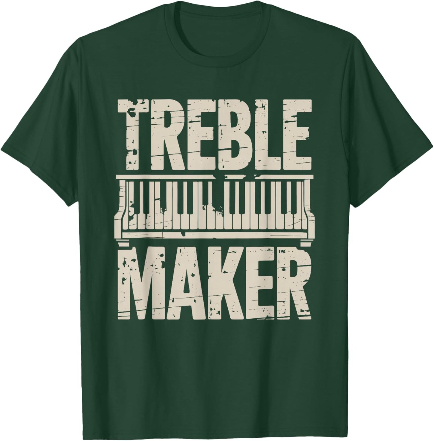 Treble Maker, Piano Player Keyboard Musician and Pianist T-Shirt - T-Shirt | Forest