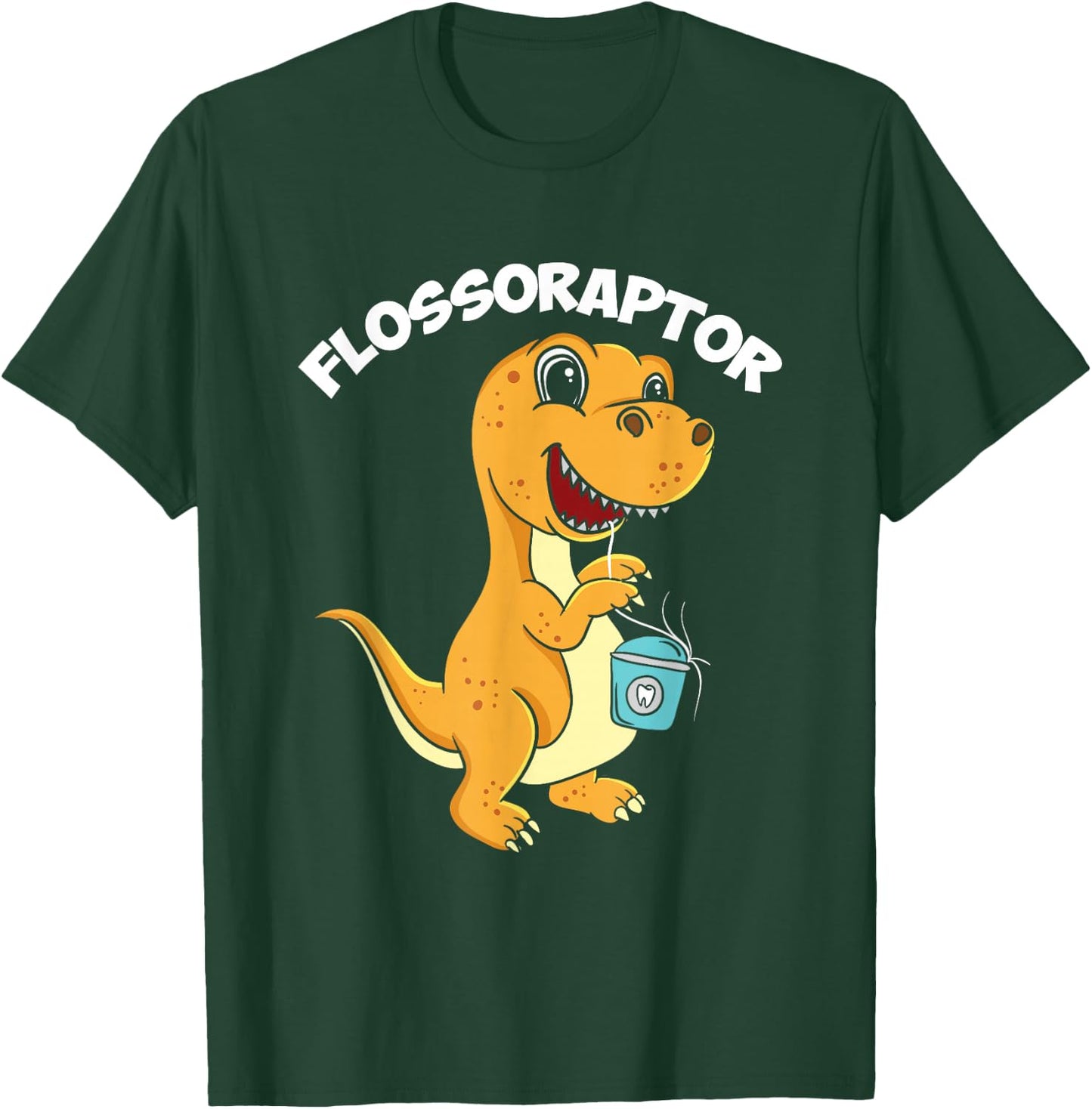 Flossoraptor Dental Hygiene Future Dentist Dinosaur Tooth T-Shirt - T-Shirt | Forest