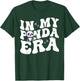 In My Panda Era Panda T-Shirt - T-Shirt | Forest