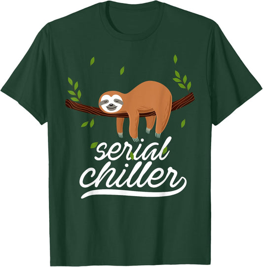 Funny Sloth Serial Chiller Sloth Pun Gift T Shirt T-Shirt - T-Shirt | Forest