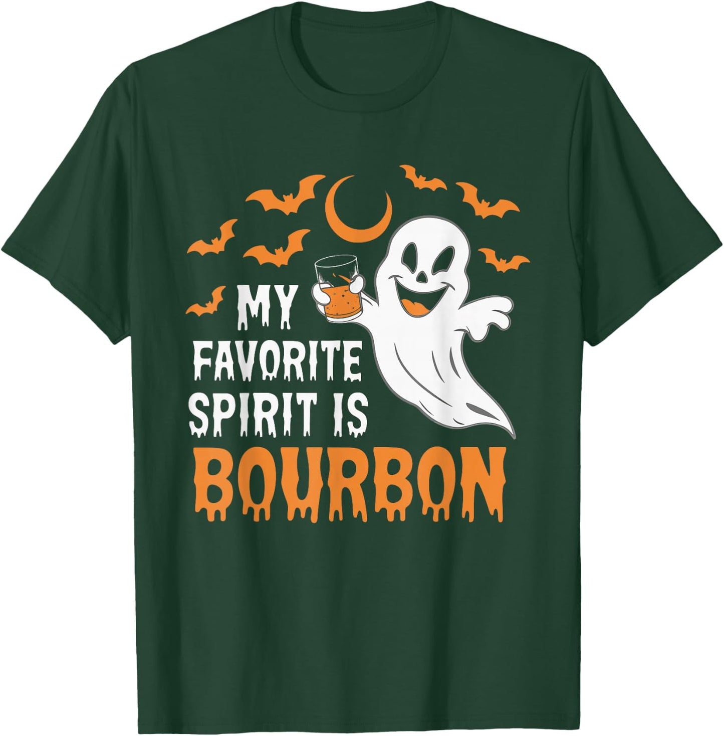My Favorite Spirit Is Bourbon T-Shirt - T-Shirt | Forest