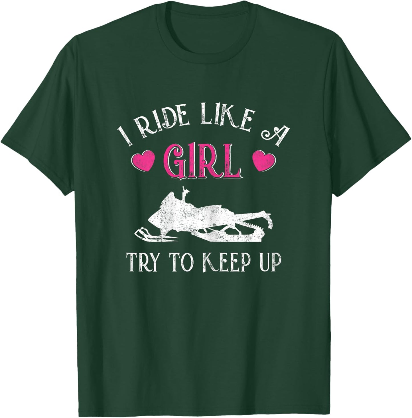 Funny Snowmobiling Girl Snowmobile Rider Gift T-Shirt - T-Shirt | Forest