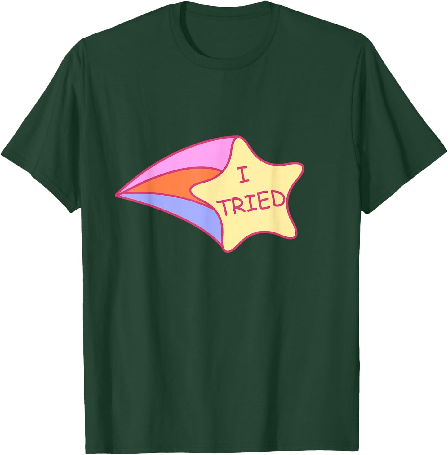 I Tried Shooting Star 2nd Place T-Shirt - T-Shirt | Forest
