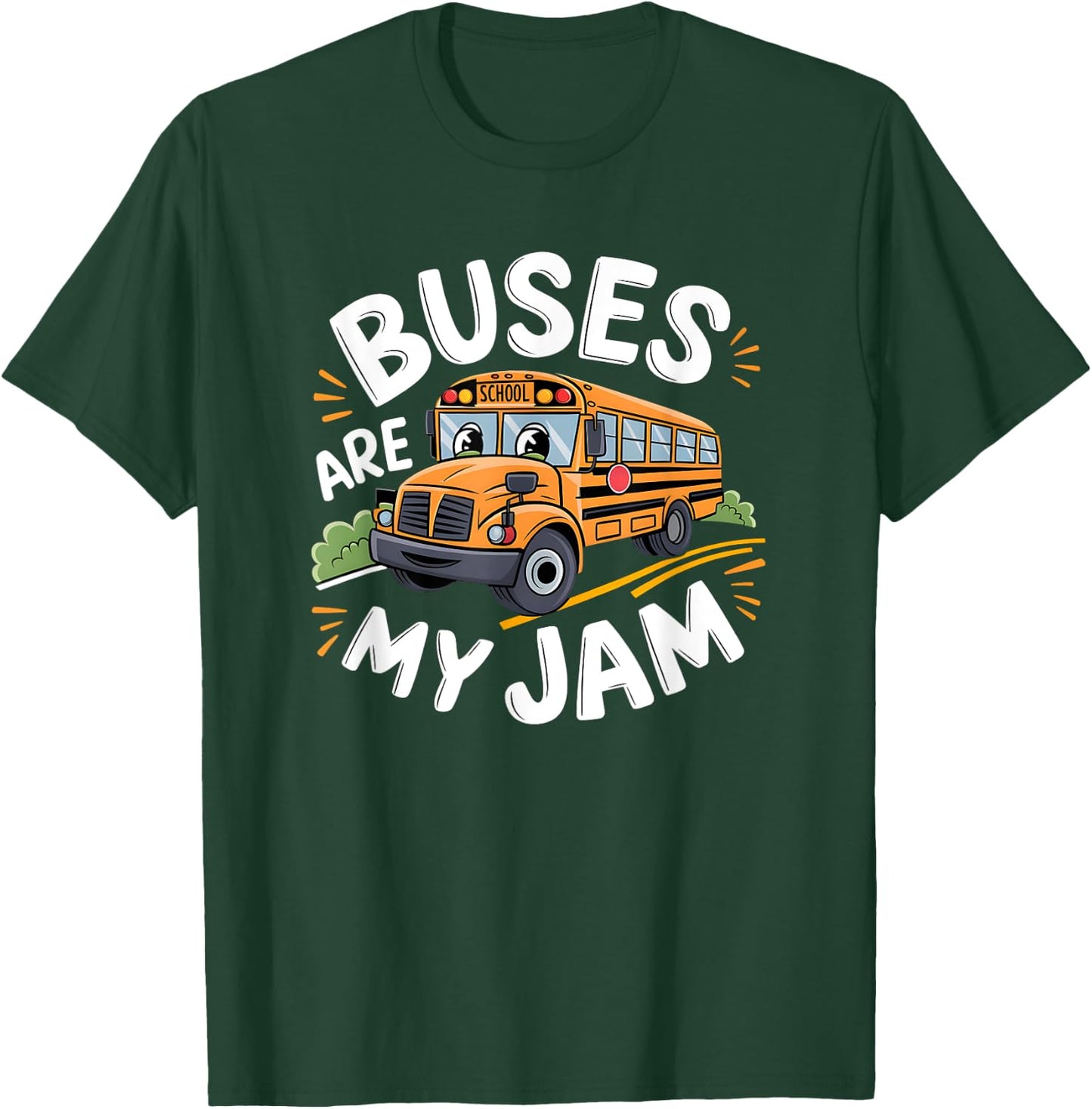 Kids Toddler funny School Bus Boys Buses are my Jam T-Shirt - T-Shirt | Forest