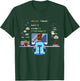 Eat Sleep Code Computer Science Programming Shirt T-Shirt - T-Shirt | Forest