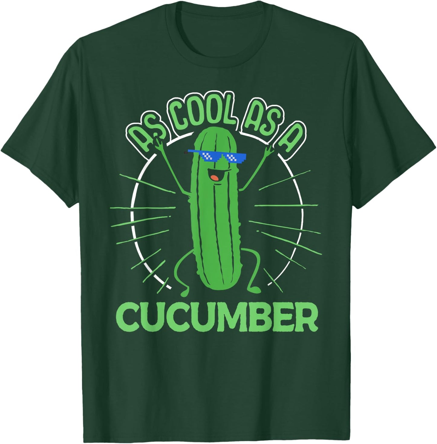 Cute Cucumber Shirt - As Cool as a Cucumber Idiom T-Shirt - T-Shirt | Forest