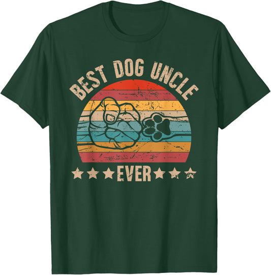 Best Dog Uncle Ever Dog Lover Uncle Dog T-Shirt - T-Shirt | Forest