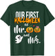 Our First Halloween As Mr. And Mrs. Married Couple T-Shirt - T-Shirt | Forest