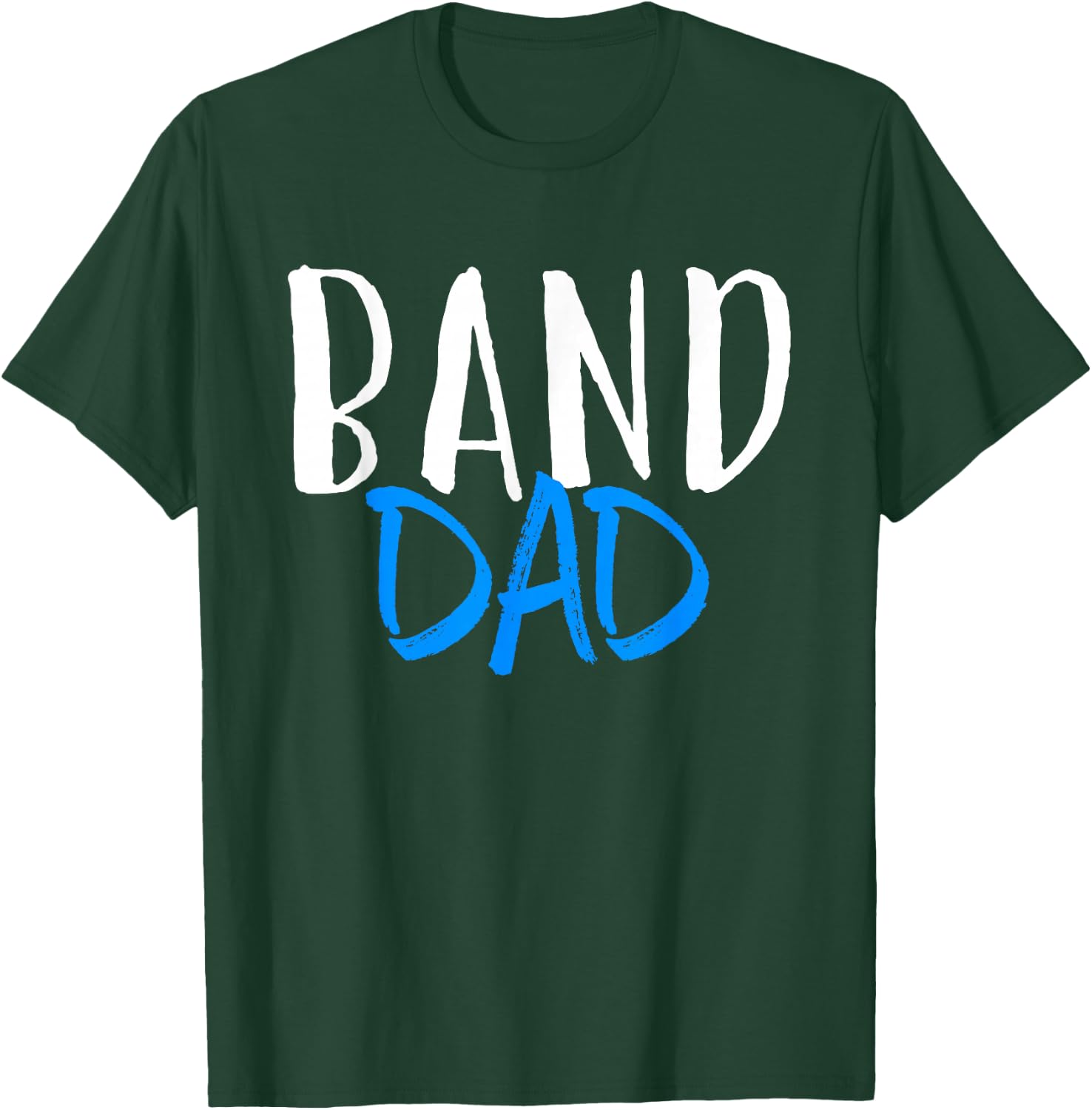 Marching Band Dad Funny Gift Christmas T-Shirt - T-Shirt | Forest