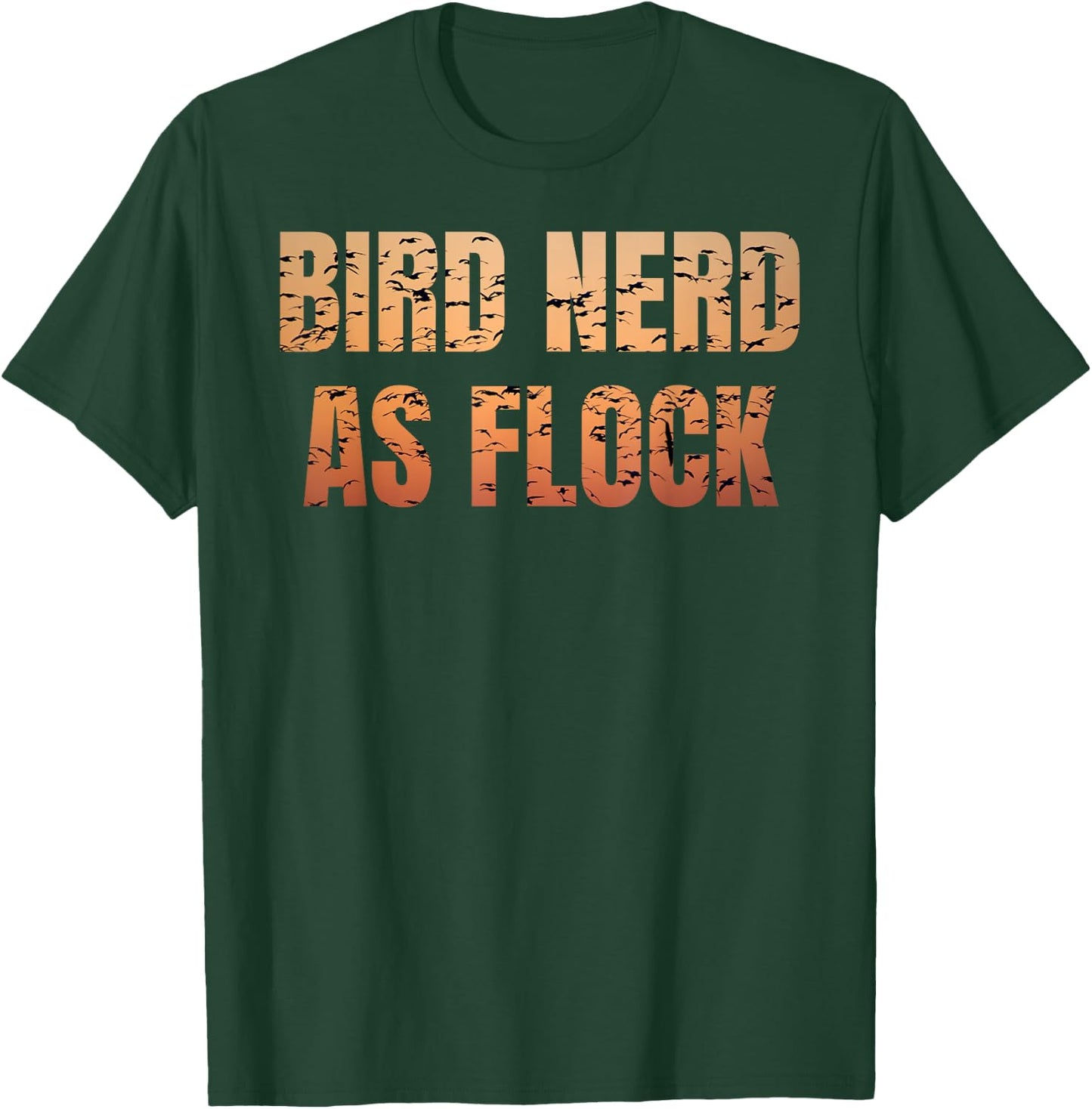Funny Bird Nerd AF Birding Bird Watching Birdwatching Gift T-Shirt - T-Shirt | Forest
