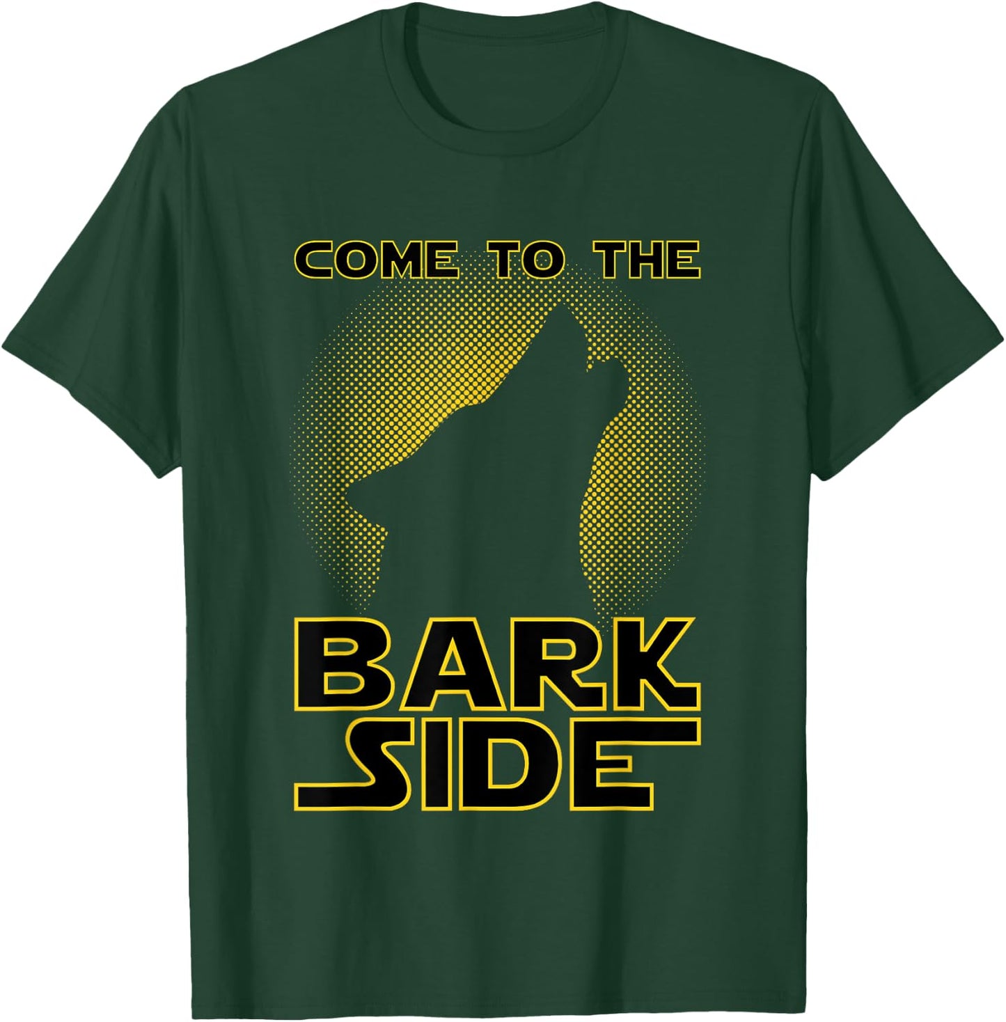 Come To The Bark Side | Funny Geek & Dog Lover Men Women Girls Kids T-Shirt - T-Shirt | Forest