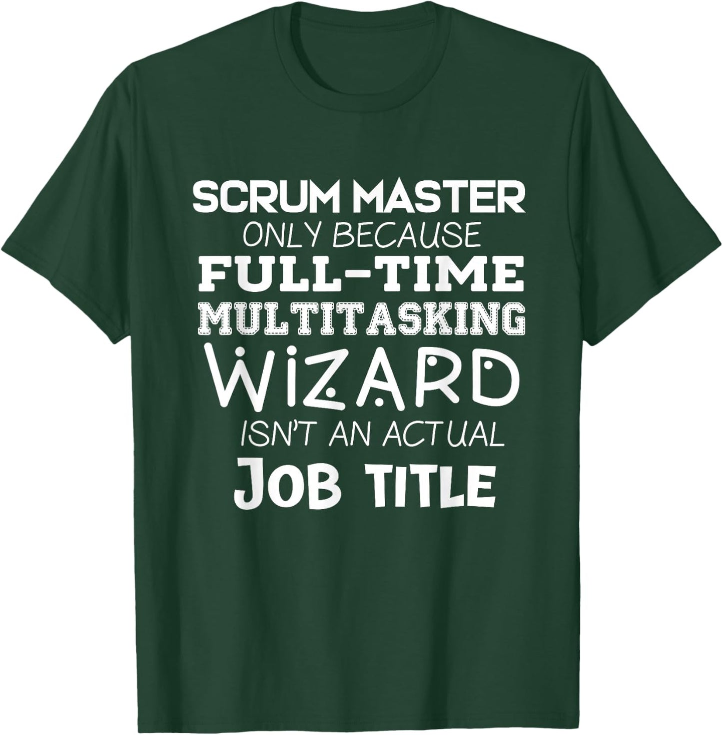 Scrum Team Agile Scrum T-Shirt - T-Shirt | Forest