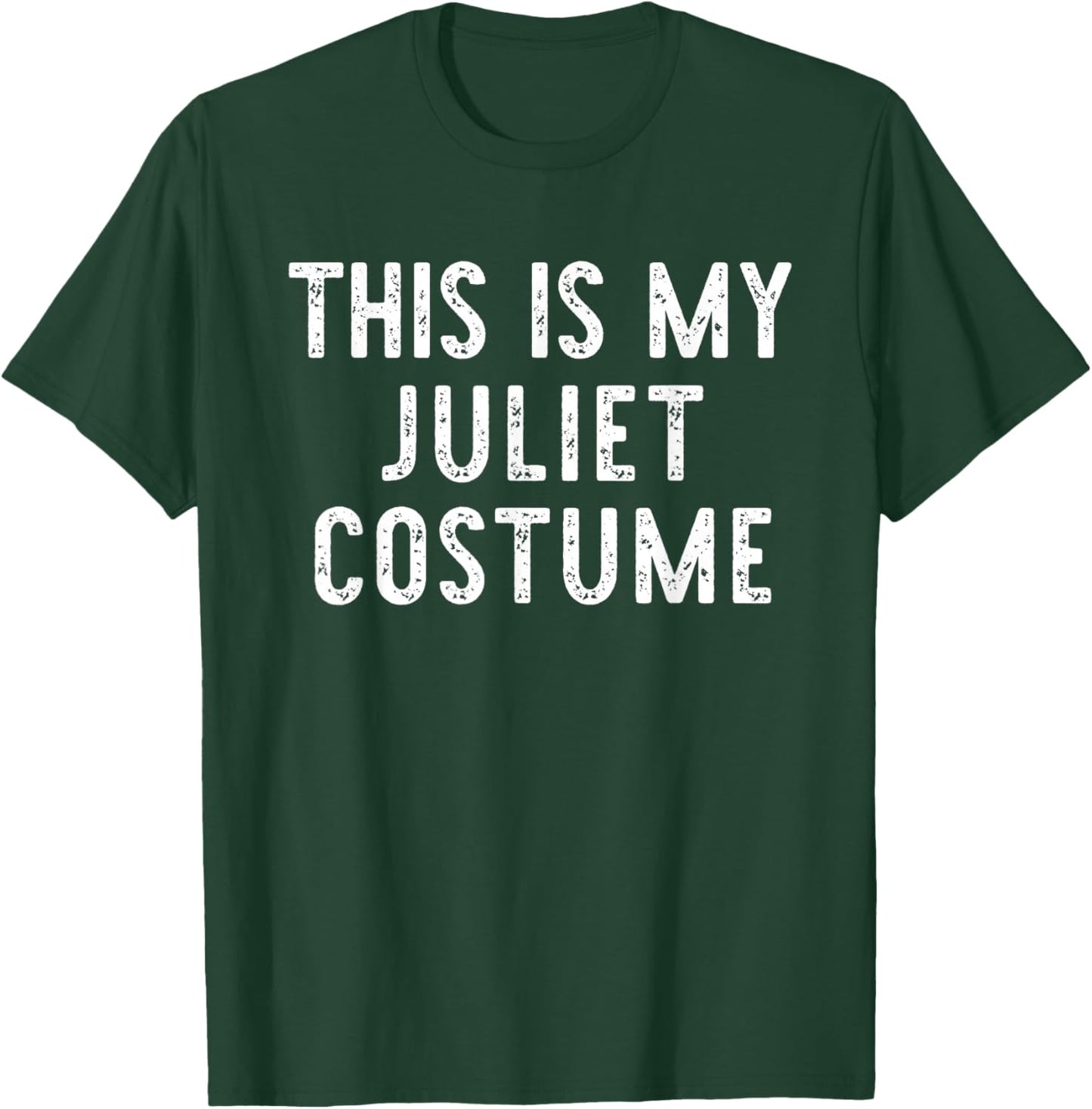 This is My Juliet Costume Halloween Funny Simple Kids Adult T-Shirt - T-Shirt | Forest