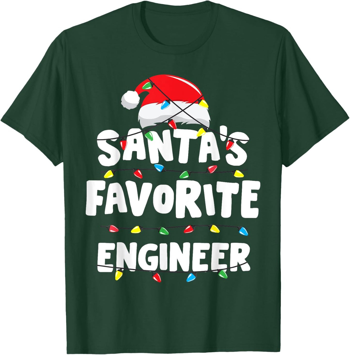 Engineer Christmas Santa's Favorite Funny Gift Xmas T-Shirt - T-Shirt | Forest