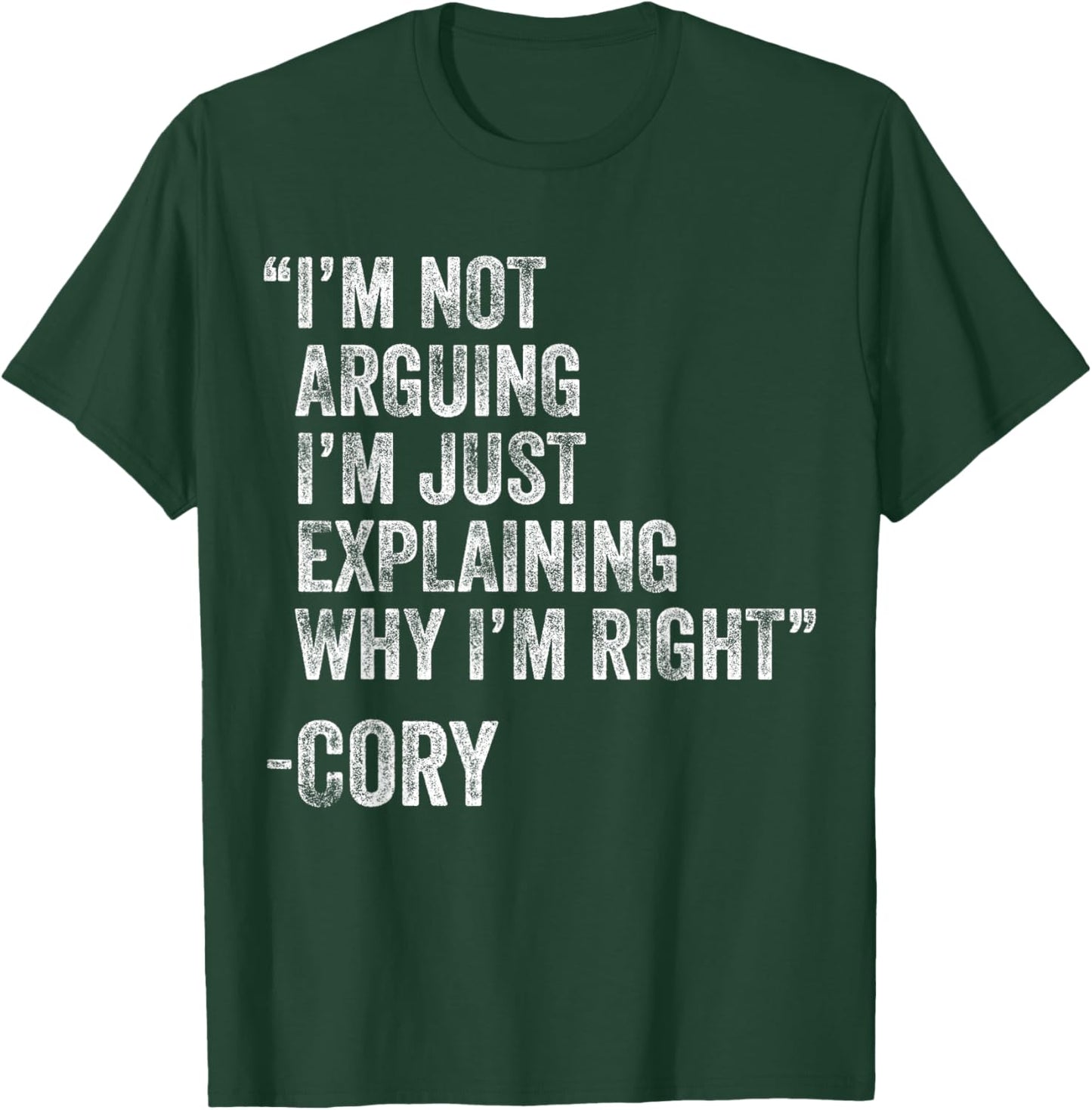 Cory Quote Funny Birthday Custom Name Idea Engineer T-Shirt - T-Shirt | Forest