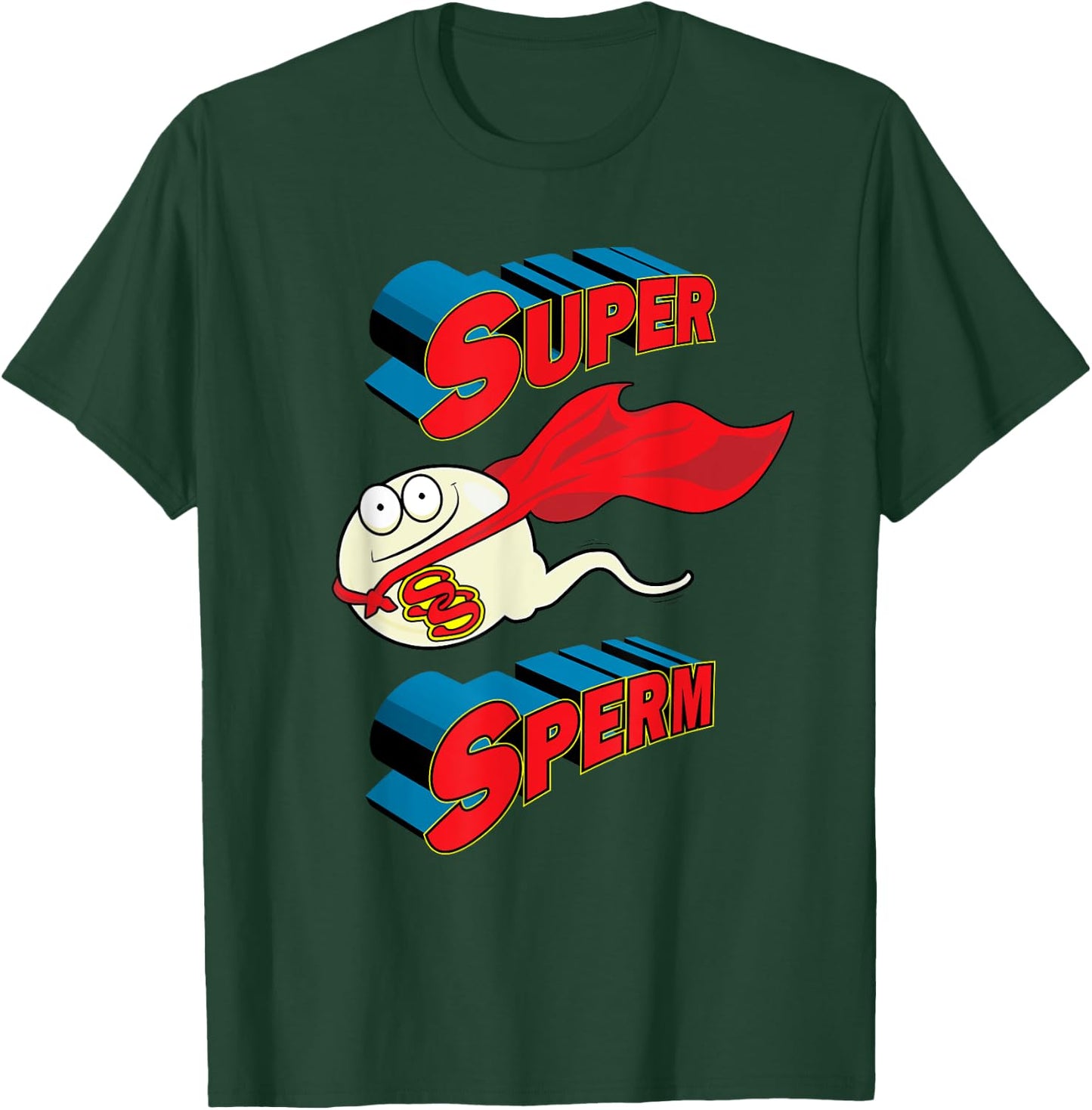 Super Sperm Donor Sperm Funny Fathers Day T-Shirt - T-Shirt | Forest
