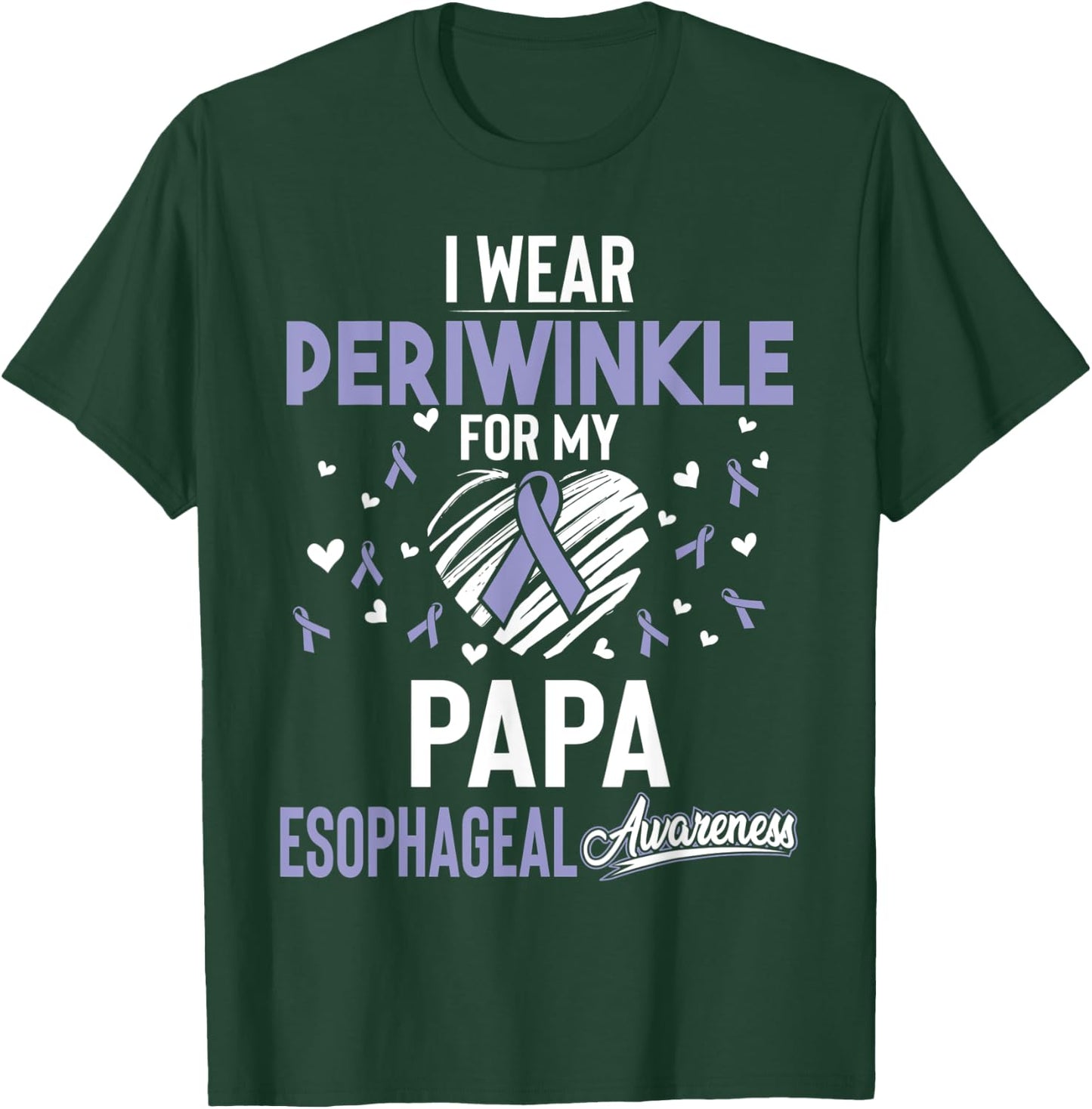 I Wear Periwinkle For My Papa Esophageal Cancer Shirt T-Shirt - T-Shirt | Forest