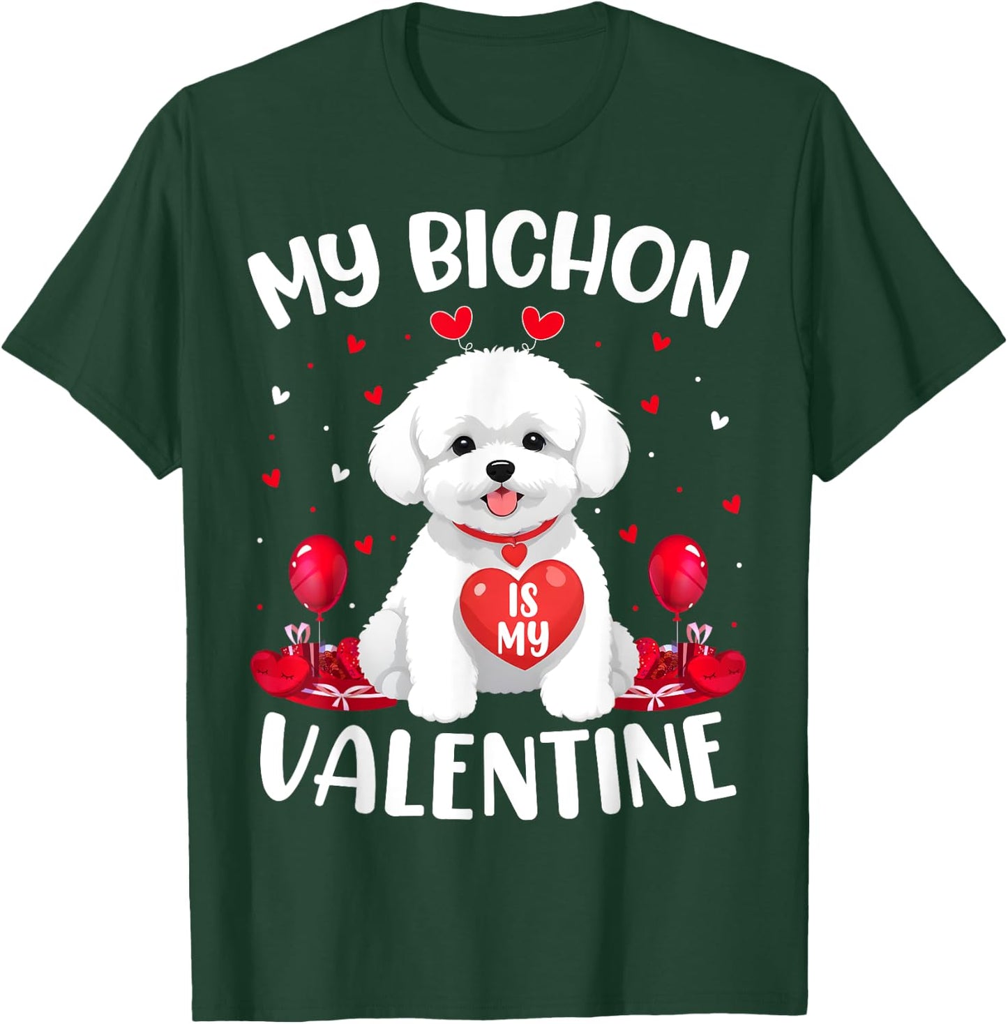 Bichon Is My Valentine Love Hearts Bichon Dog Valentines Day Women Girls Kids T-Shirt - T-Shirt | Forest