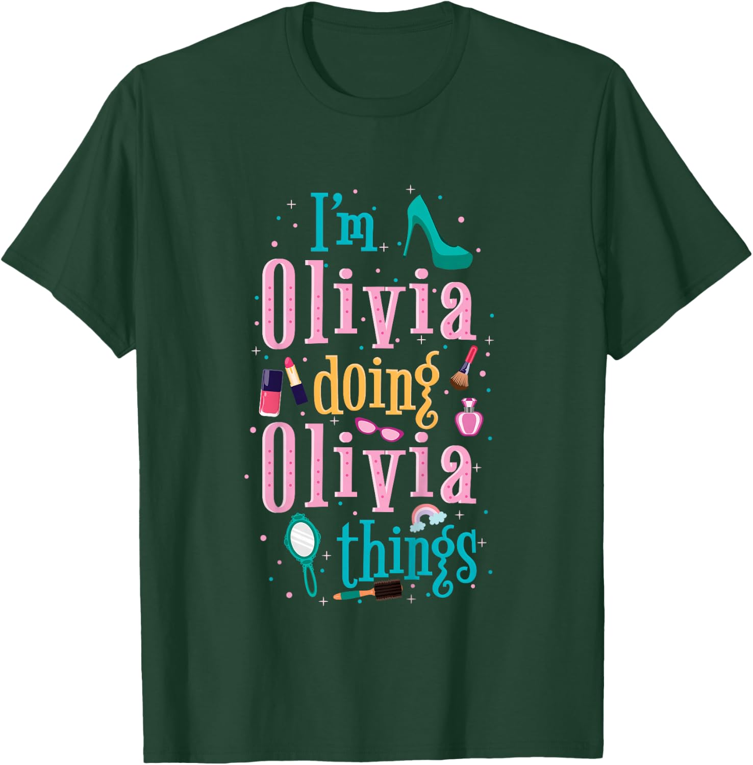 Cute shirt for kids or toddlers named Olivia T-Shirt - T-Shirt | Forest