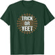 Trick or Yeet Funny Slang Meme Halloween Costume Teens Kids T-Shirt - T-Shirt | Forest