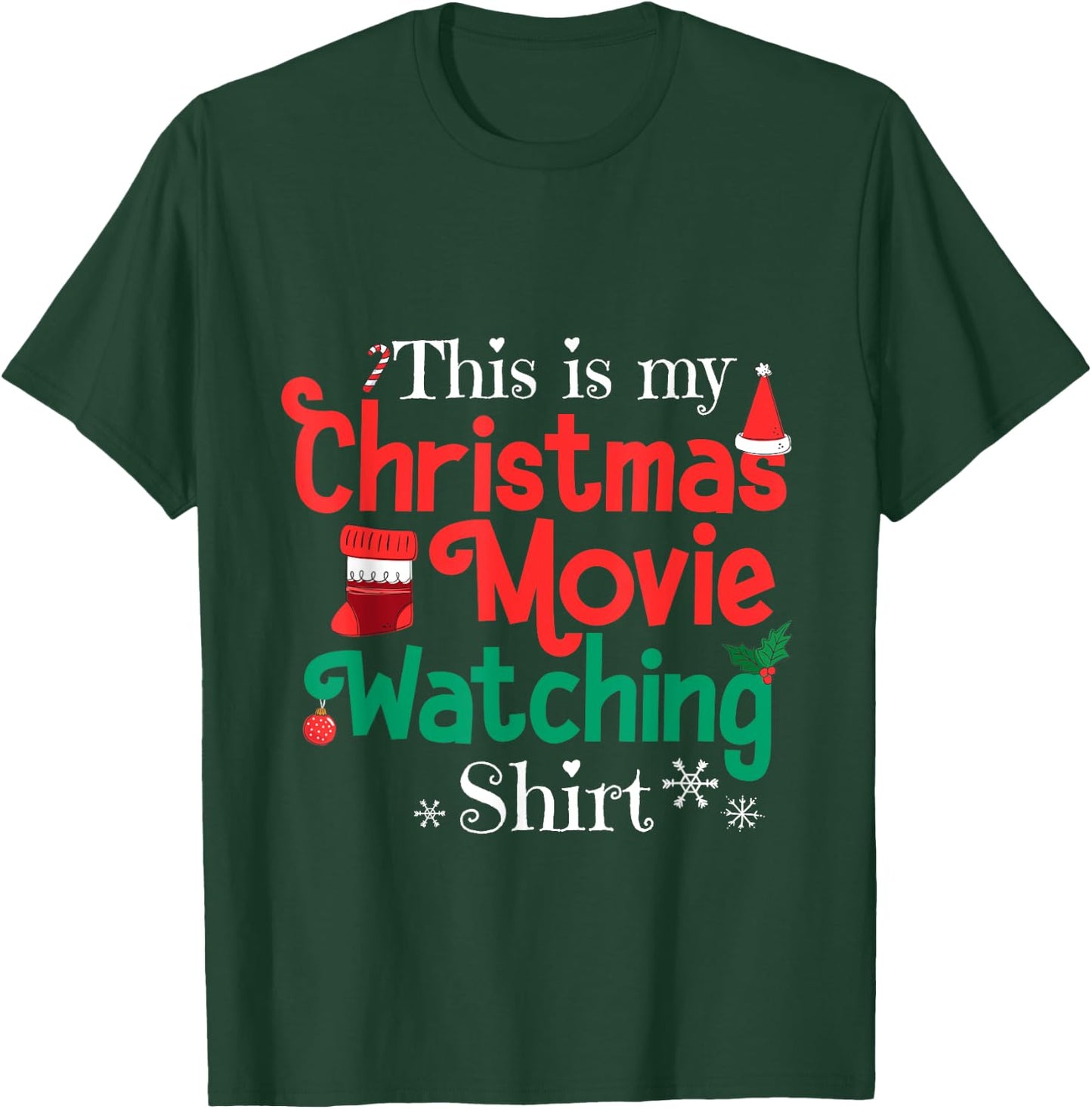 This Is My Christmas Movie Watching Shirt T-Shirt - T-Shirt | Forest