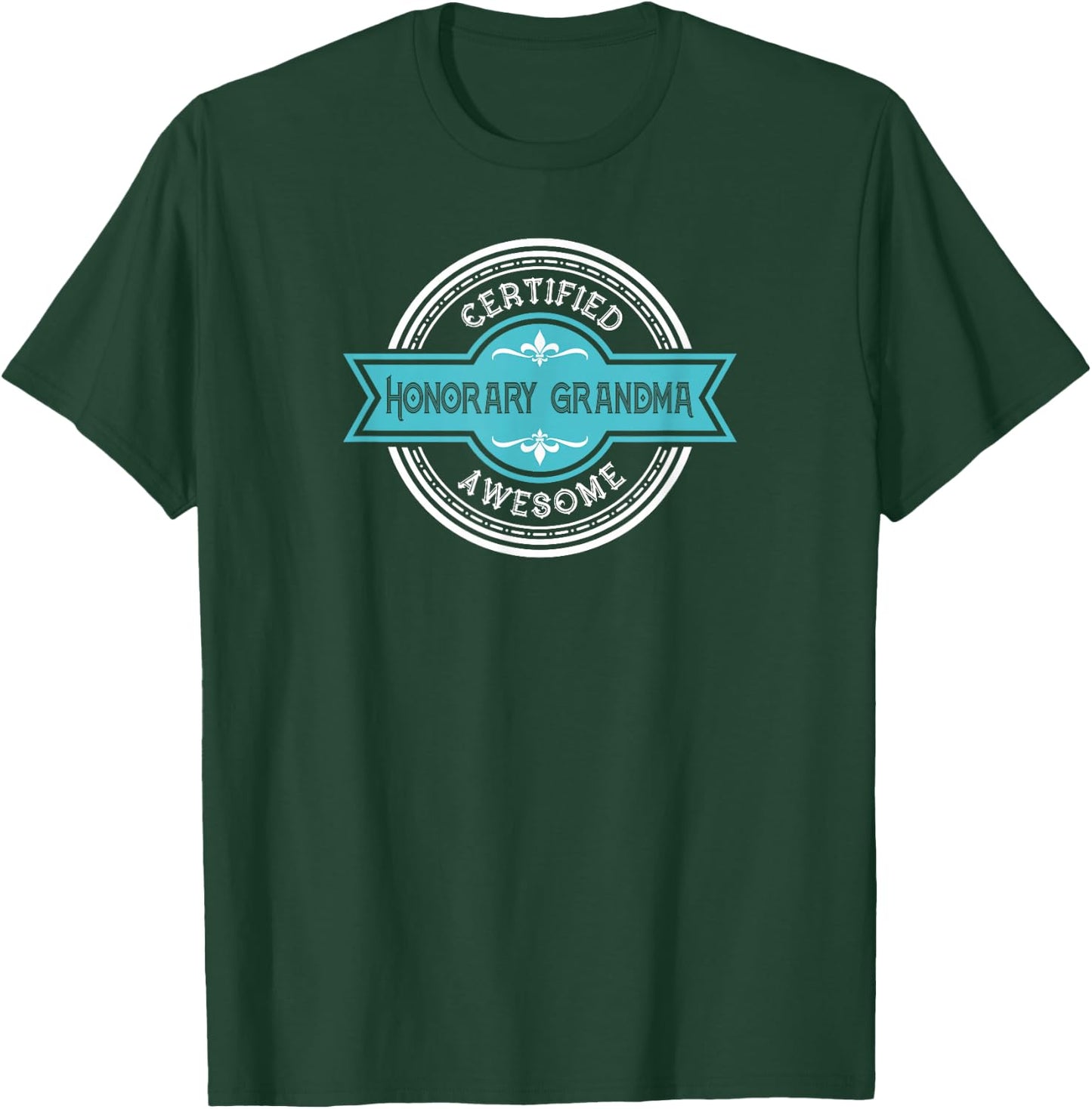 Honorary Grandma - Best Friend Grandmother Graphic T-Shirt - T-Shirt | Forest