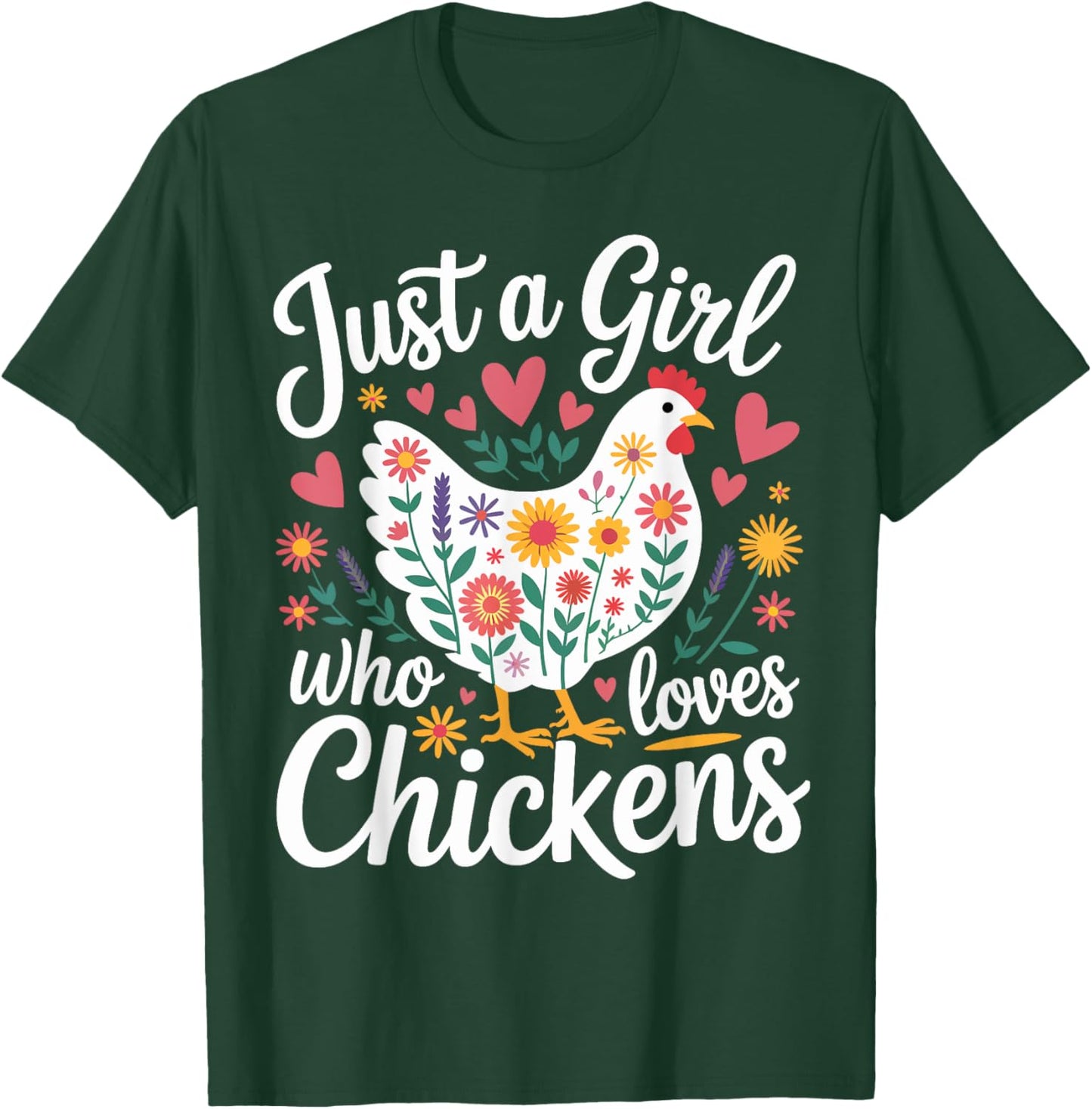 Just a Girl Who Loves Chickens Floral Heart Gifts for Girls T-Shirt - T-Shirt | Forest