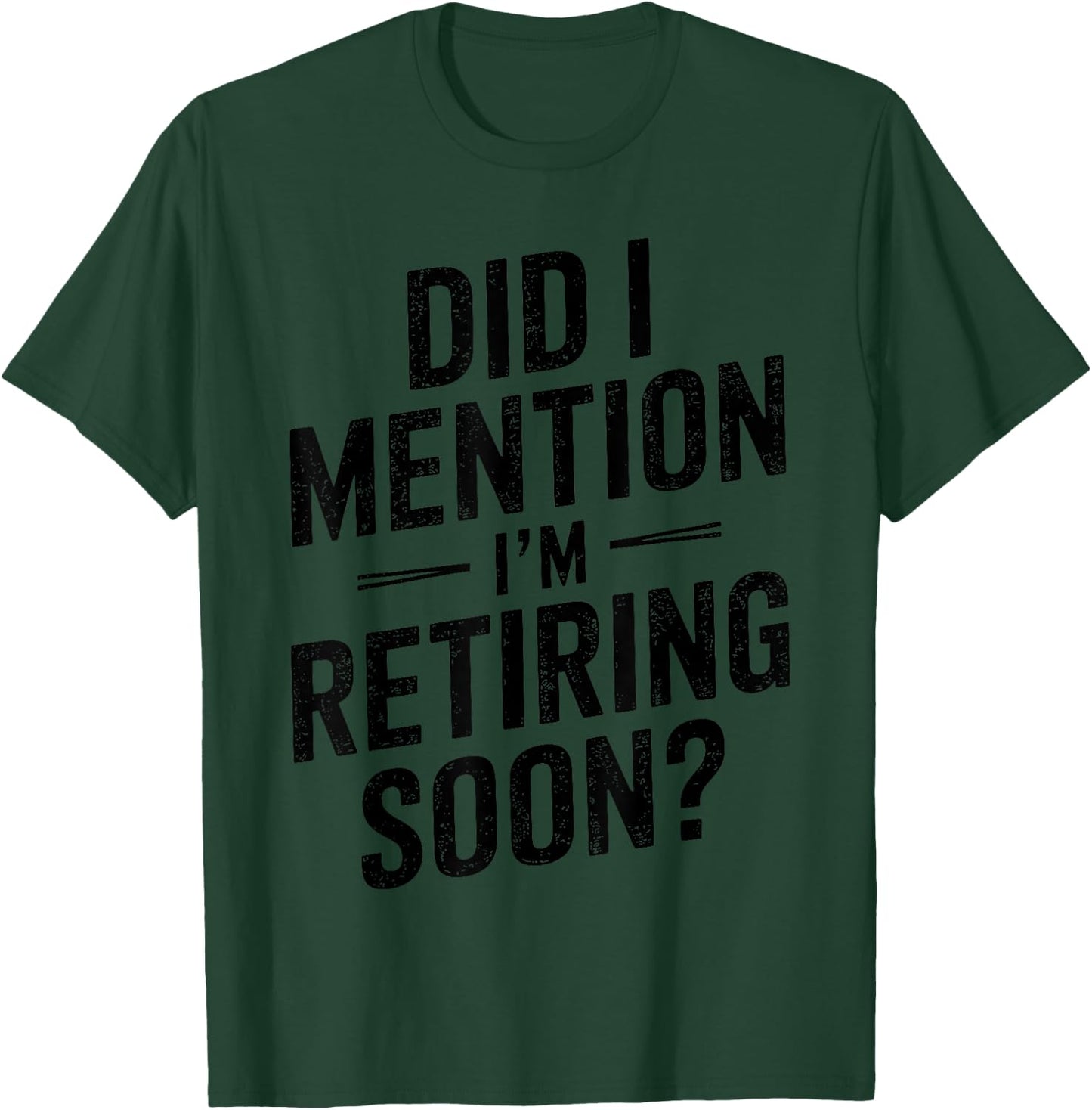 Retirement Design Women Retired People Retirement T-Shirt - T-Shirt | Forest