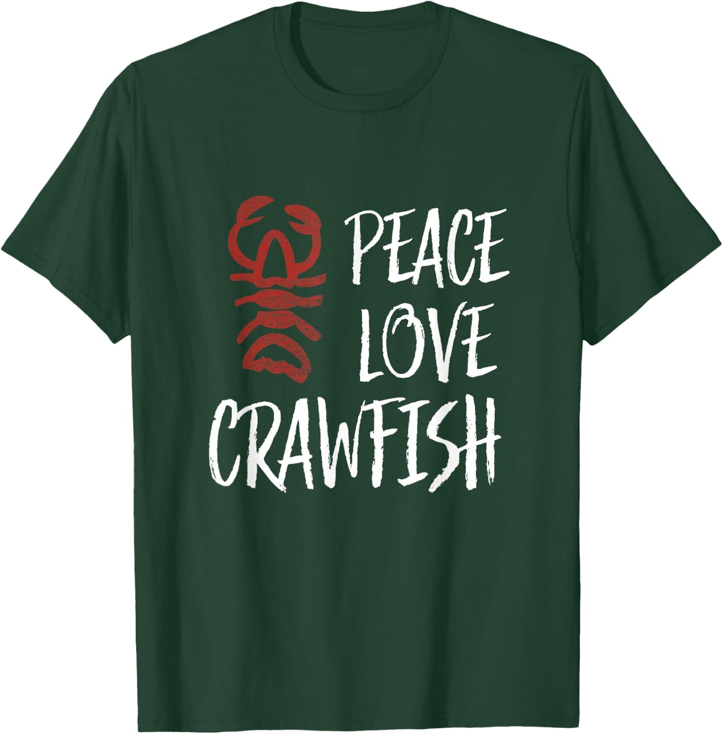 Peace Love King Boil Crawfish Crayfish Lobster Shirt T-Shirt - T-Shirt | Forest