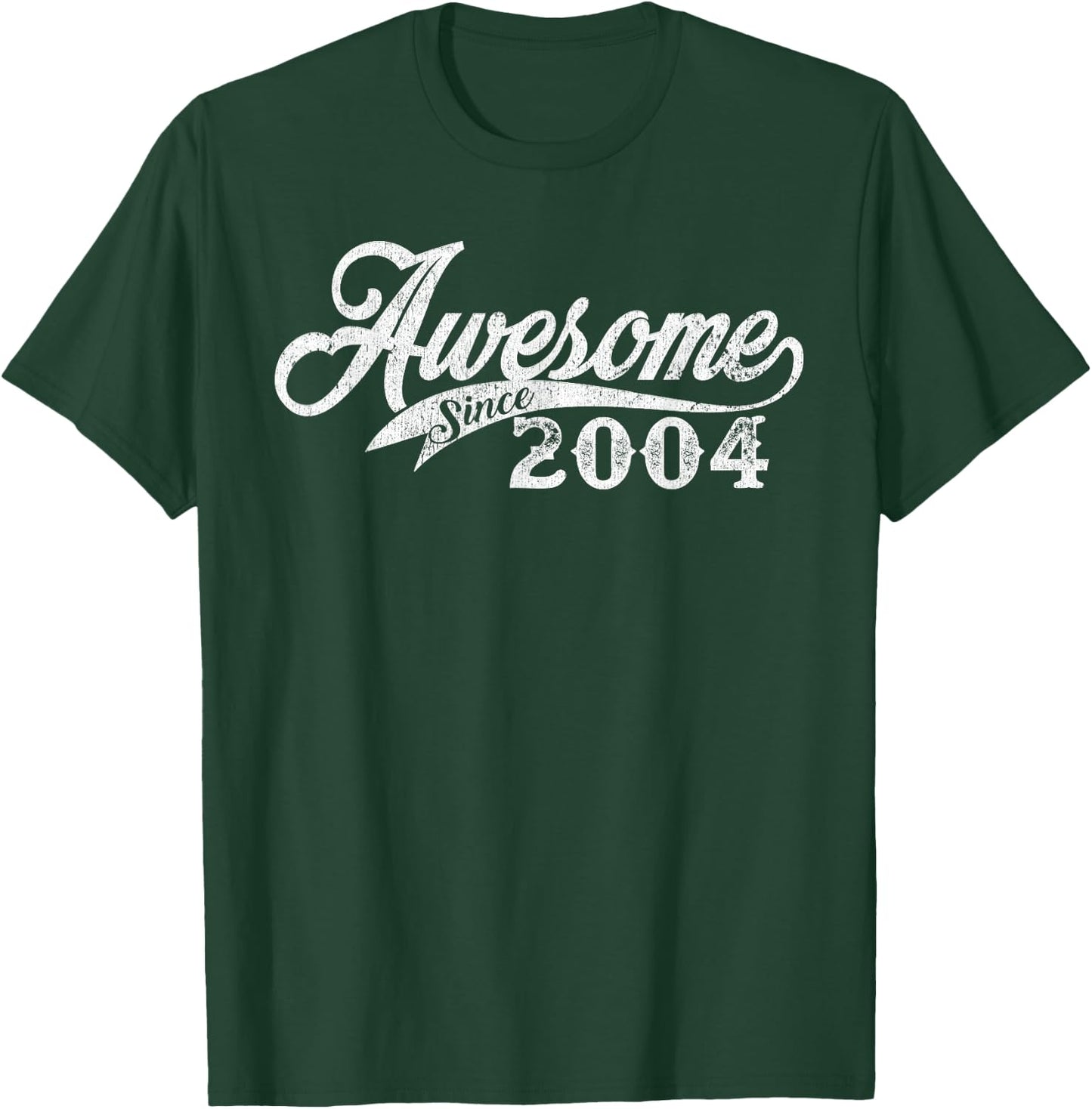 Awesome Since 2004 Born In 2004 T-Shirt - T-Shirt | Forest