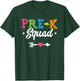 Pre-K Squad Teacher Student Kids Preschool Back To School T-Shirt - T-Shirt | Forest