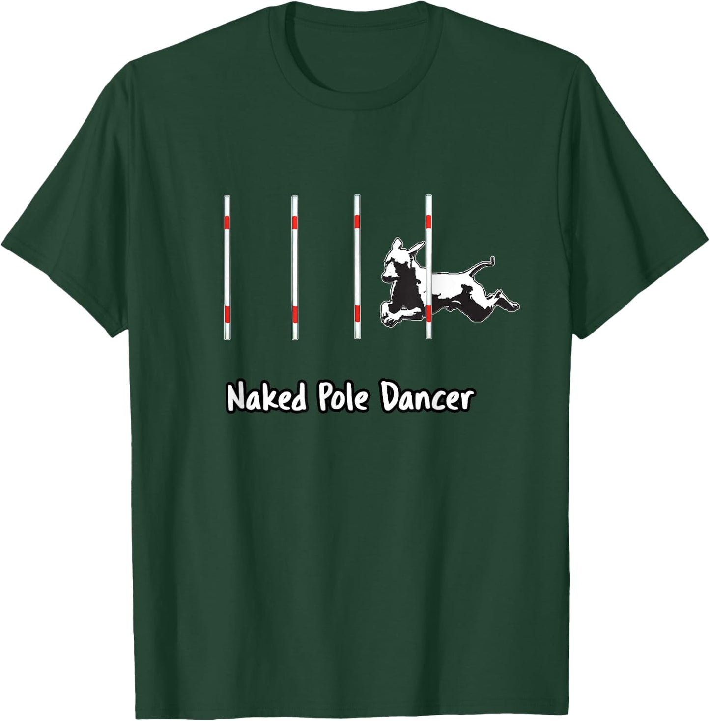 Dog Agility T Shirt - Pole dancer with a XOLO dog Men Women T-Shirt - T-Shirt | Forest
