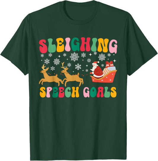 Groovy Sleighing Speech Goal Reindeer Christmas Speech SLP T-Shirt - T-Shirt | Forest