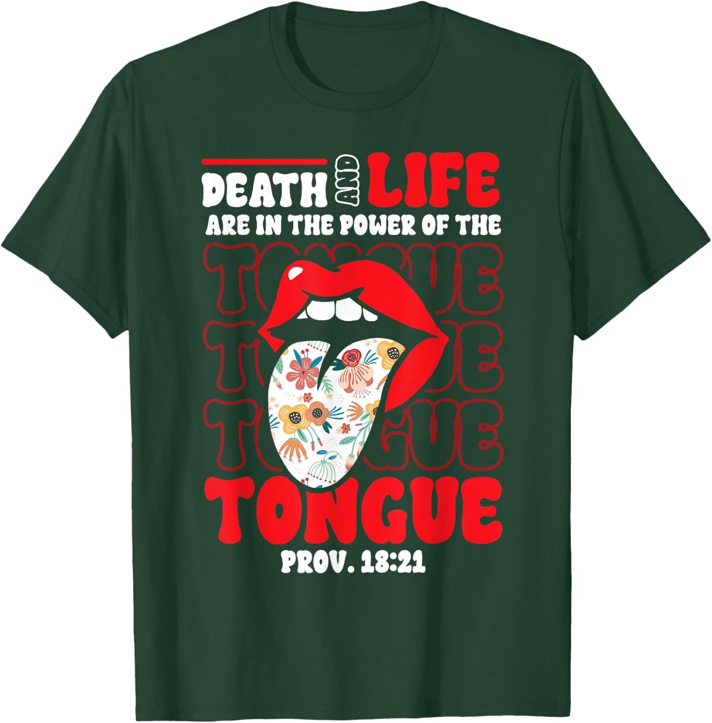 Christian Bible Verse Proverbs Death Life Power of Tongue T-Shirt - T-Shirt | Forest