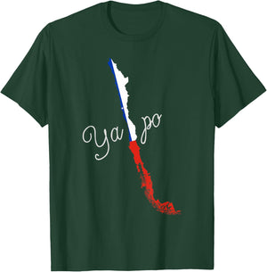 Ya Po - Funny Chile print - Chilean product T-Shirt - T-Shirt | Forest