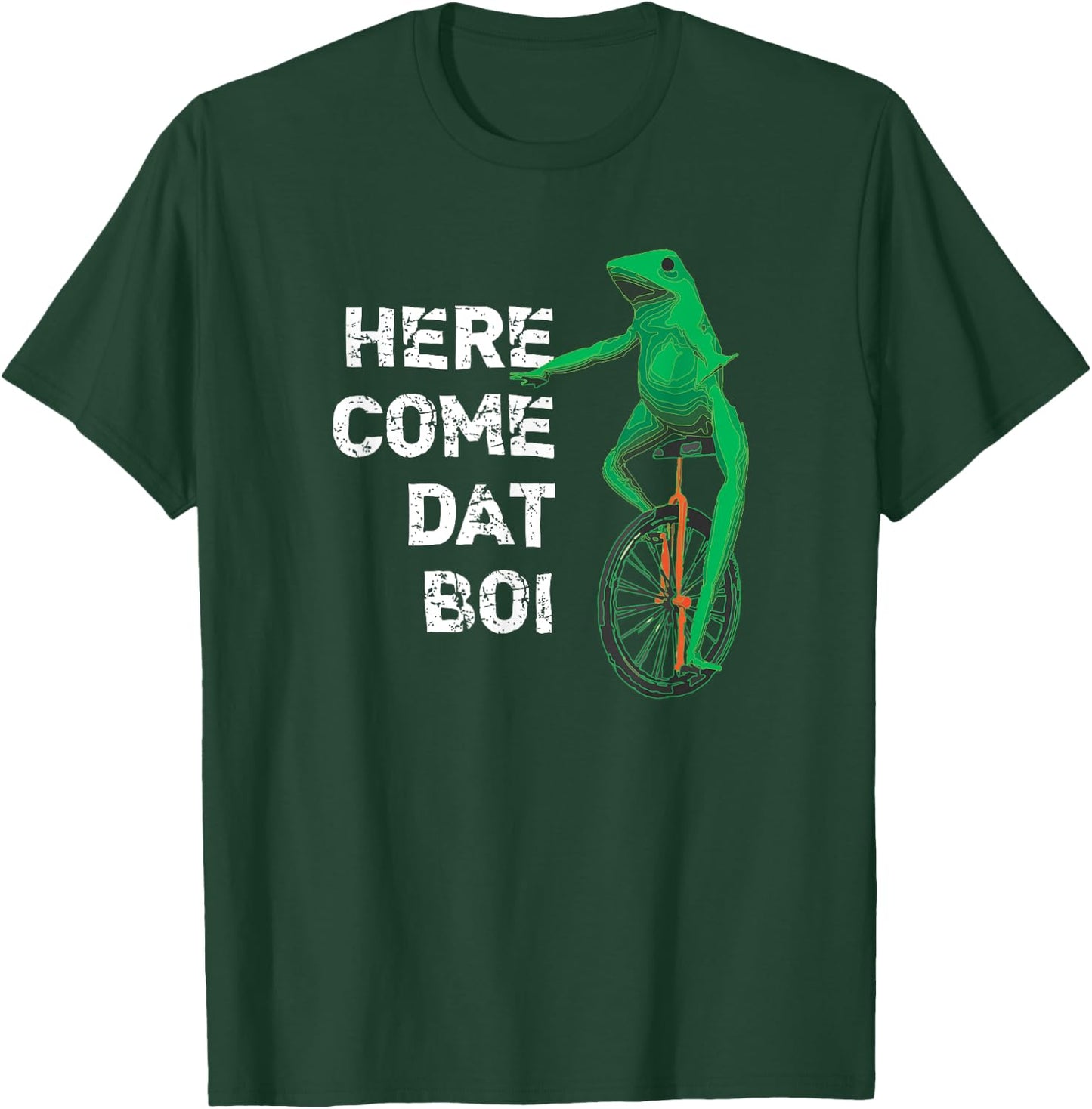 Here Come Dat Boi T-Shirt - T-Shirt | Forest