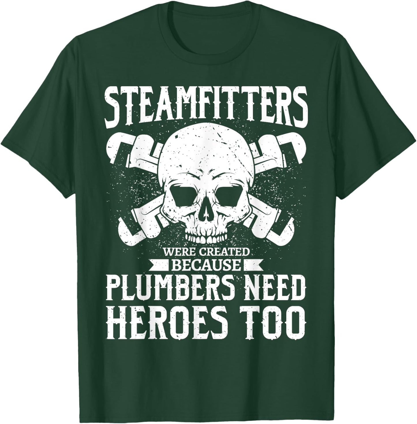 Funny Steamfitters Gift, Steam Pipe Welding T-Shirt - T-Shirt | Forest