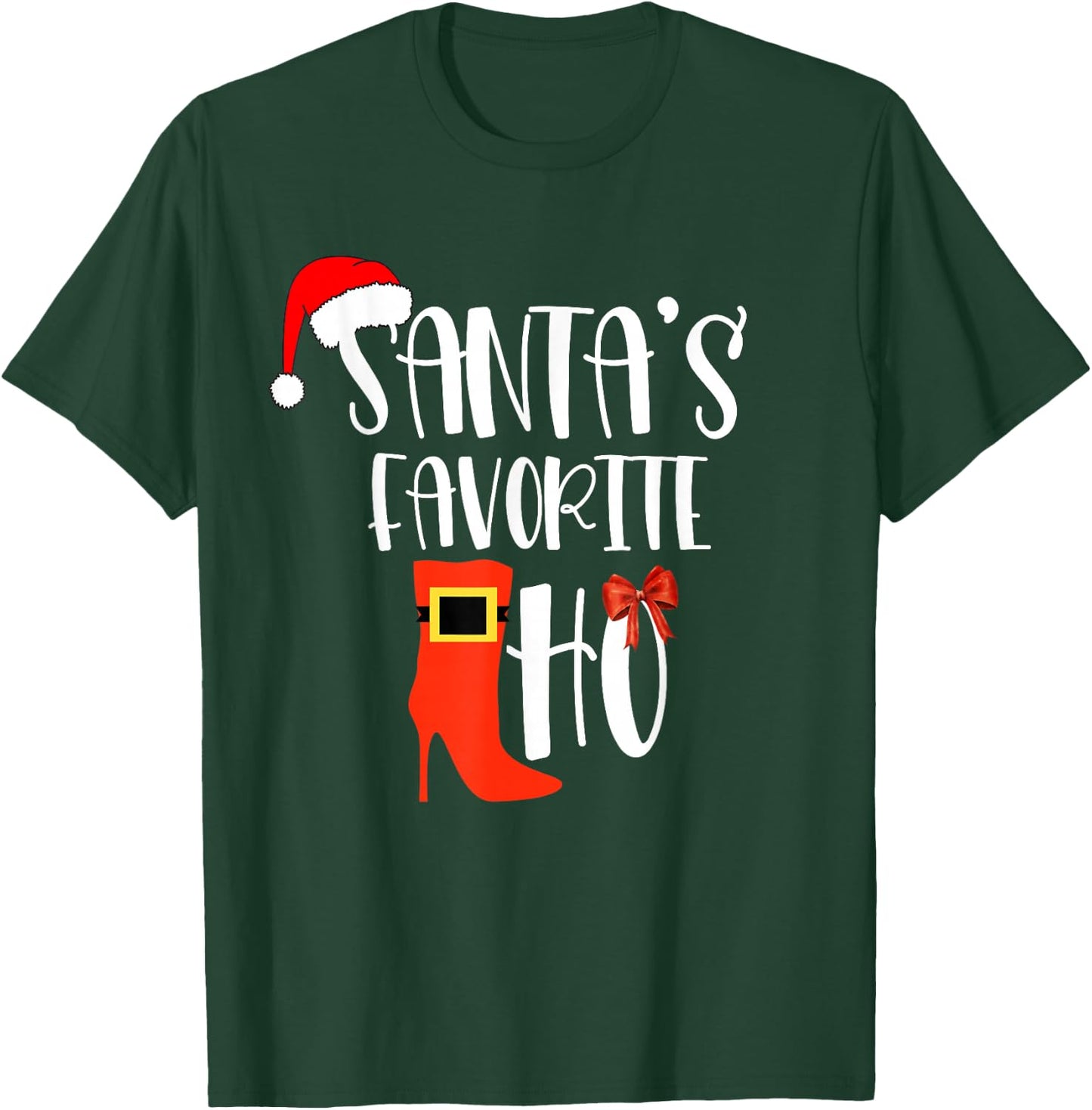 Santa's Favorite Ho T Shirt Inappropriate Christmas Women T-Shirt - T-Shirt | Forest