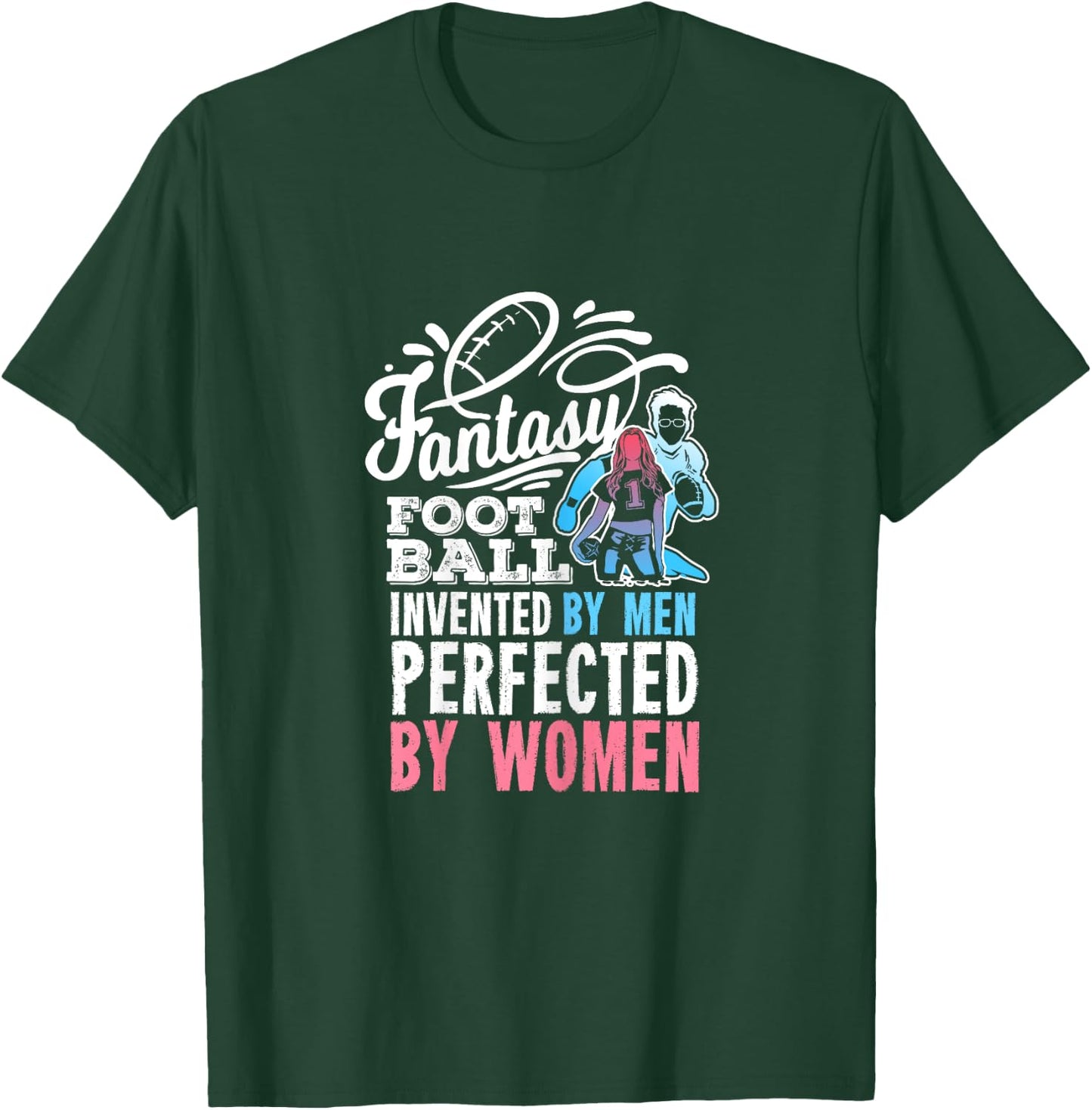 Funny Fantasy Football Quote Gift T-Shirt - T-Shirt | Forest