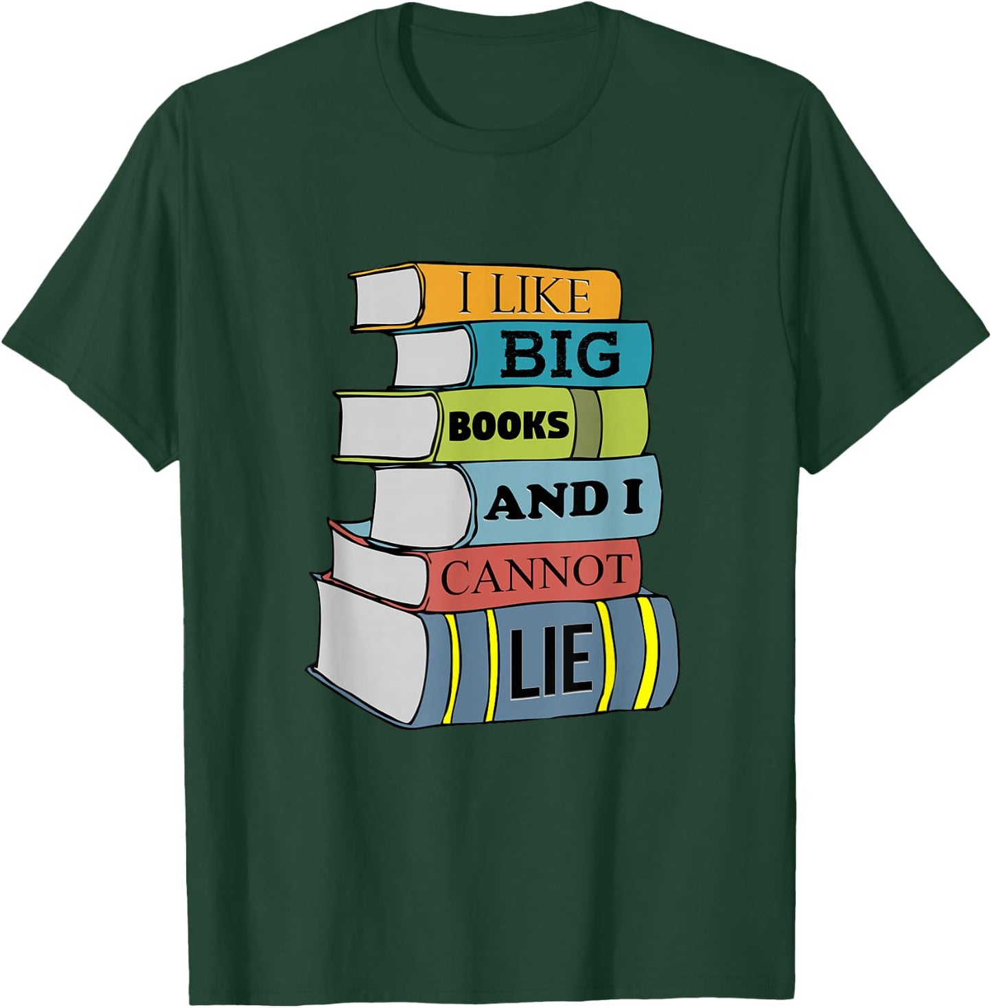 Funny Teacher Shirt I Like Big Books Library Librarian Shirt Women Kids T-Shirt - T-Shirt | Forest