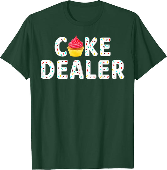 Cake Dealer Baking Cupcakes Cake Frosting Whisking T-Shirt - T-Shirt | Forest