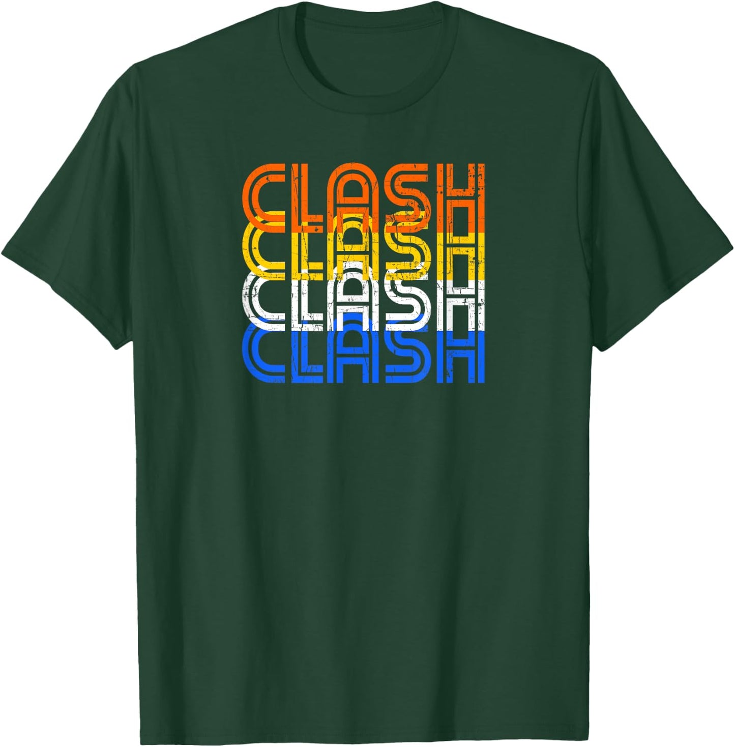 Clash Vintage Retro Text - Clash On Shirts T-Shirt - T-Shirt | Forest