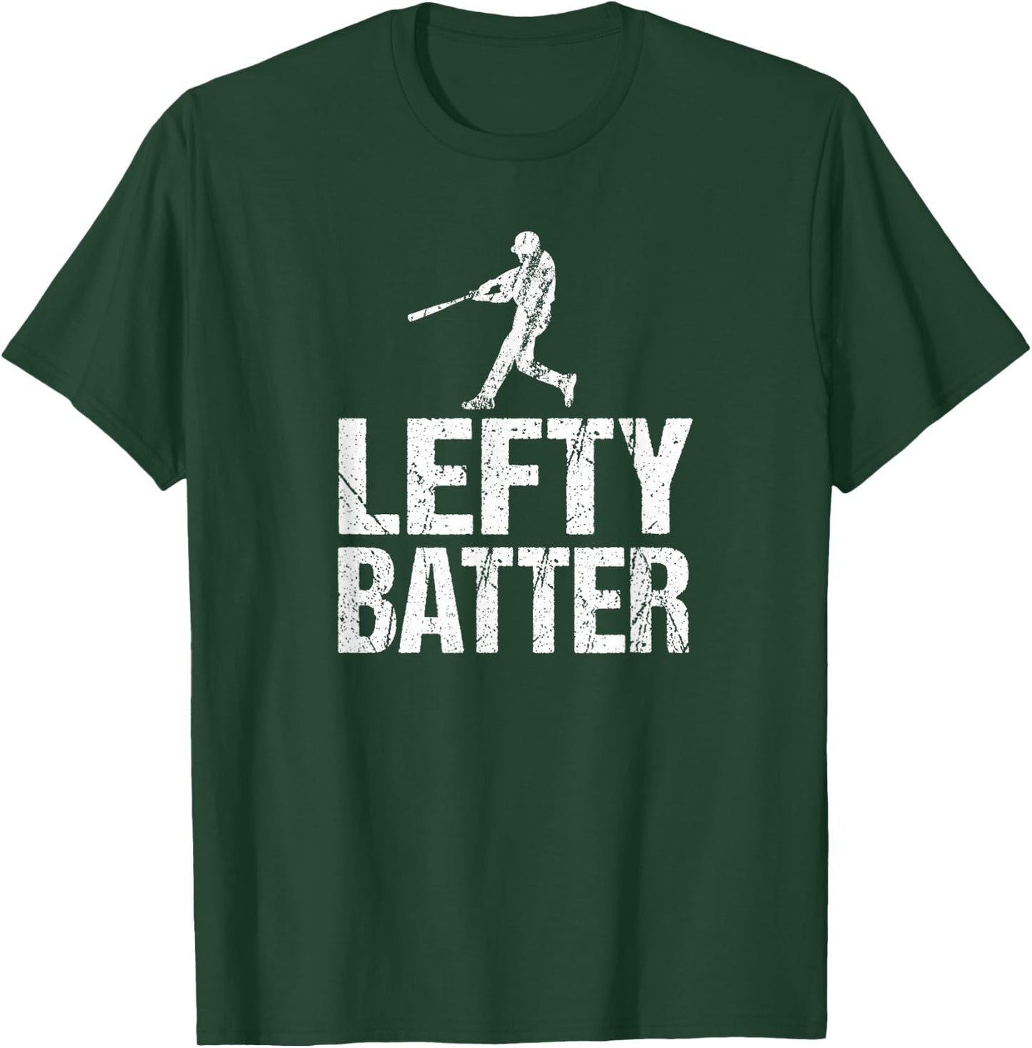 Funny Lefty Baseball Gift Left Handed Batter T-Shirt - T-Shirt | Forest